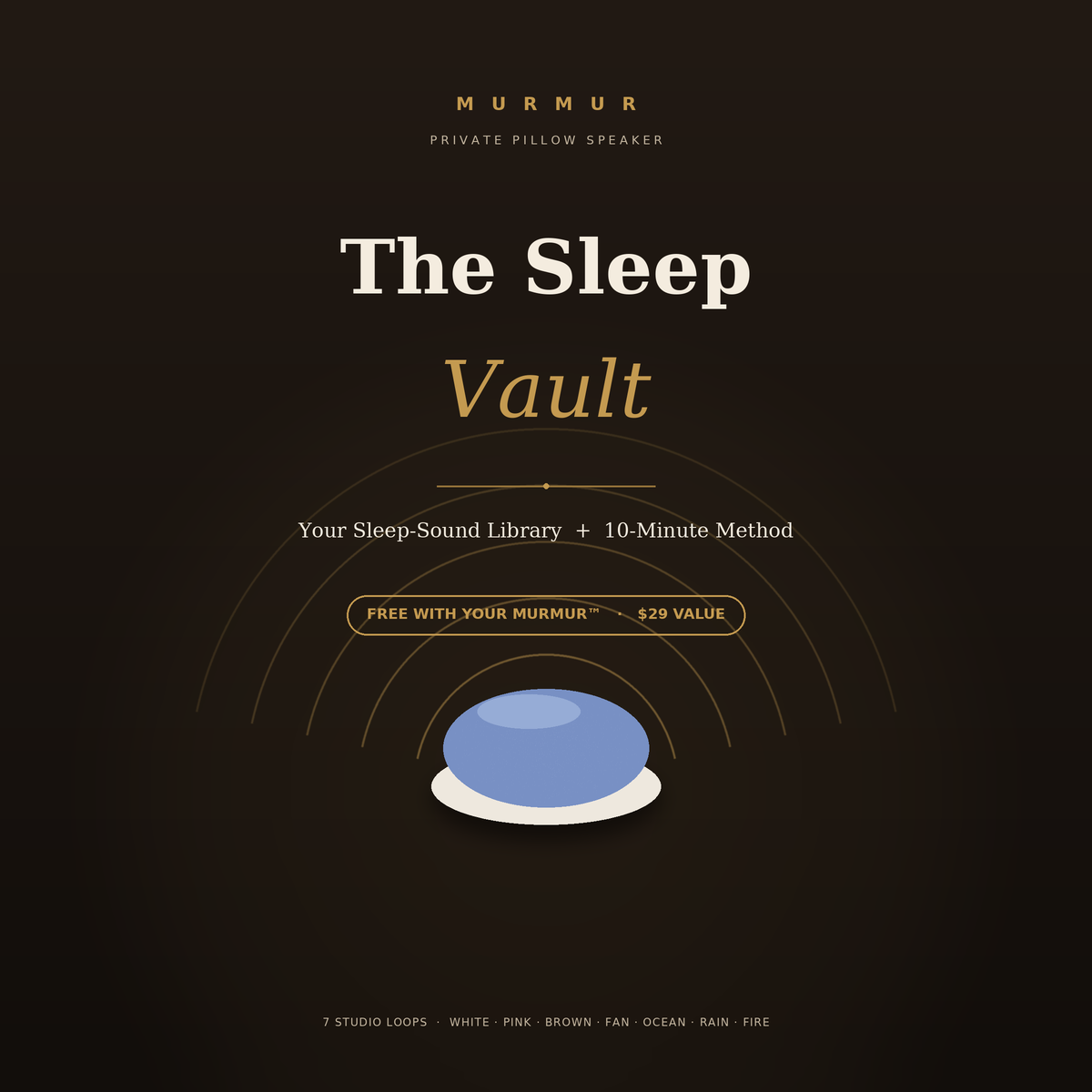 Murmur Sleep Vault — Sleep-Sound Library + 10-Minute Method